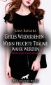 Geiles Wiedersehen – Wenn feuchte Traume wahr werden | Erotische Geschichte