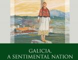 Galicia, A Sentimental Nation