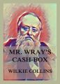 Mr. Wray's Cash Box