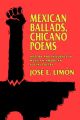 Mexican Ballads, Chicano Poems