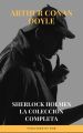 Sherlock Holmes: La coleccion completa