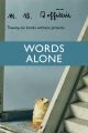 Words Alone