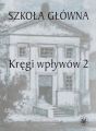 Szkola Glowna. Tom 2