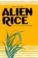 Alien Rice