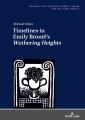 Timelines in Emily Brontes Wuthering Heights