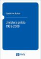 Literatura polska 1939-2009