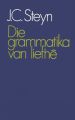 Die grammatika van liefhe