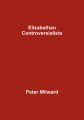 Elizabethan Controversialists