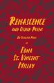 Renascence and Other Poems - The Poetry of Edna St. Vincent Millay