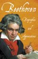 Beethoven - Biographies and Appreciations