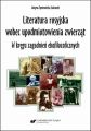 Literatura rosyjska wobec upodmiotowienia zwierzat. W kregu zagadnien ekofilozoficznych