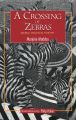 A Crossing of Zebras