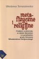 Metafizyczne i religijne. Problem subtematu w dziele literackim na przykladzie prozy kresowej Wlodzimierza Odojewskiego