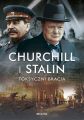 Churchill i Stalin. Toksyczni bracia