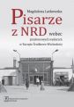 Pisarze z NRD wobec przelomowych wydarzen w Europie Srodkowo-Wschodniej