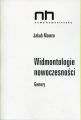 Widmontologie nowoczesnosci