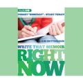 Write That Memoir Right Now