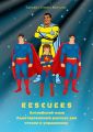 Rescuers.  .     