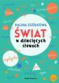 Swiat w dzieciecych slowach