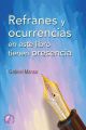 Refranes y ocurrencias en este libro tienen presencia