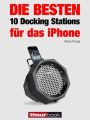 Die besten 10 Docking Stations fur das iPhone