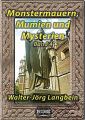 Monstermauern, Mumien und Mysterien Band 4