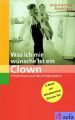 Was ich mir wunsche ist ein Clown