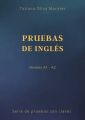 Pruebas de ingles. Niveles A1—A2. Serie de pruebas con claves
