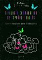 Tipologia comparativa de espanol e ingles. Cuento adaptado para traduccion y recuento. Libro2