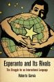 Esperanto and Its Rivals