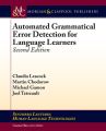 Automated Grammatical Error Detection for Language Learners