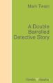 A Double Barrelled Detective Story
