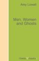 Men, Women and Ghosts