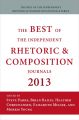 Best of the Independent Journals in Rhetoric and Composition 2013