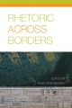 Rhetoric Across Borders