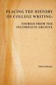 Placing the History of College Writing
