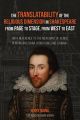 The Translatability of the Religious Dimension in Shakespeare from Page to Stage, from West to East