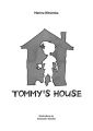 Tommy’s house