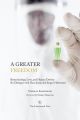 A Greater Freedom