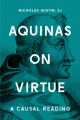 Aquinas on Virtue