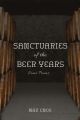 Sanctuaries of the Beer Years