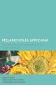 Melancholia Africana