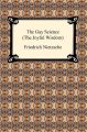 The Gay Science (The Joyful Wisdom)