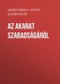 Az akarat szabadsagarol