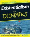 Existentialism For Dummies