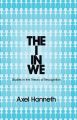 The I in We. Studies in the Theory of Recognition
