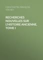 Recherches nouvelles sur l'histoire ancienne, tome I