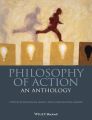 Philosophy of Action. An Anthology