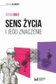 Sens zycia i jego znaczenie