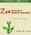 Zen and the Art of Motorcycle Maintenance